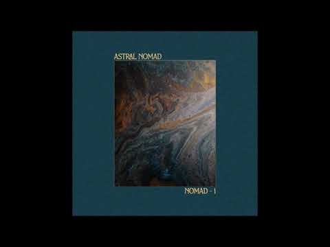 Astral Nomad - NOMAD-1 (EP 2024)