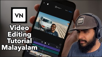VN Video Editing Tutorial | Free Mobile Video Editor IOS & Android | Malayalam Tutorial |