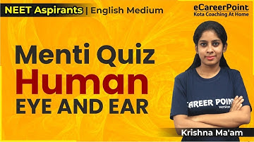 Menti Quiz | Human eye and ear | XI | Krishnaveni Ma