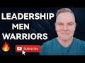 Leadership Men Warriors #leadership #men #warriors