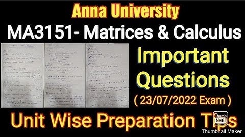 MA3151 Matrices & Calculus | Important Questions | How to Prepare? | Easy tips | Anna University