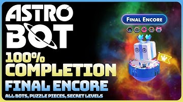 Astro Bot - Final Encore (All Collectible Locations: Bots || Puzzle Pieces)