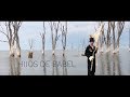 Hijos de Babel - Adentro