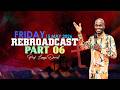 15052026 Rebroadcast Part 6 By Prof Lesego Daniel 