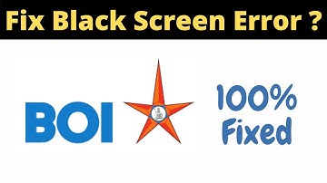 Fix Bank Of India App Black Screen Error Problem Solved in Android & Ios - AllTechapple