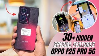 Oppo F25 Pro 5G Tips And Tricks 🔥 Hidden Top 30+ Special Features | oppo f25 pro