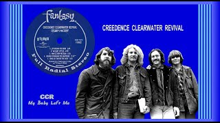 Creedence Clearwater Revival - My Baby Left Me  1970 (New Stereo)