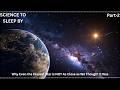 Why Even the Closest Star is NOT As Close as We Thought It Was |Part 2| SCIENCE TO SLEEP BY