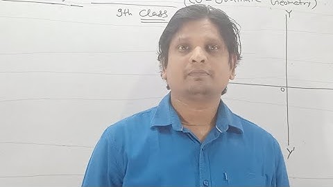 Co-ordinate Geometry Class-9th Kc Sinha Math Exercise 5.1