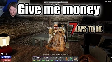 Trader quests | 7 days to die alpha 19.6 - Day 6