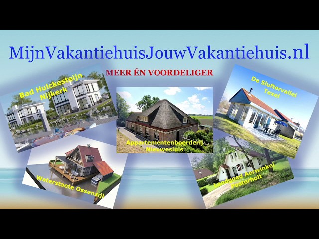 Mijn Vakantiehuis Jouw Vakantiehuis .nl