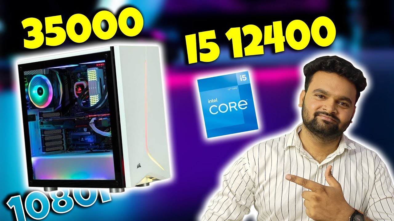 Gaming pc build with i5 12400 under 35000 rupees Gaming pc under