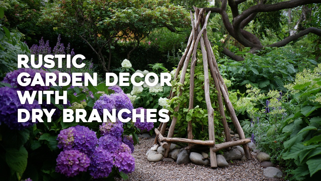 18 Clever Dry Branch Garden Decor Ideas for Rustic Outdoor Charm