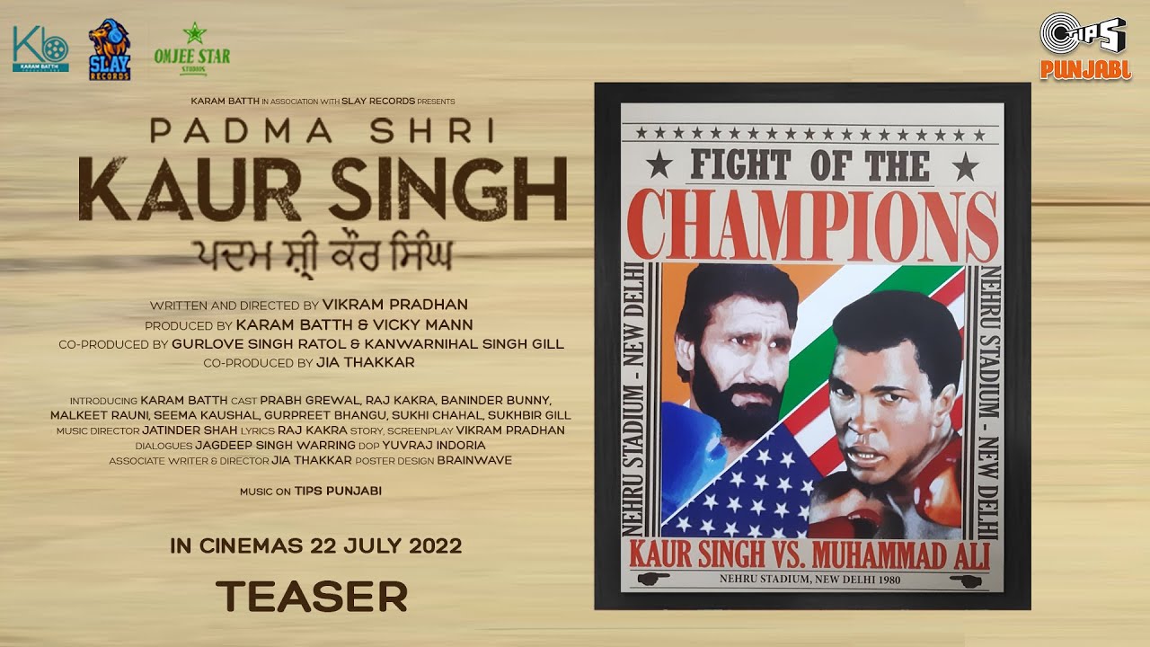 Padma Shri Kaur Singh – Teaser | Karam Batth | Prabh Grewal | Vikram P |Movie Releasing 22 July 2022