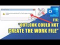FIX Error - &quot;Outlook could not create the work file. Check the temp environment variable.&quot;