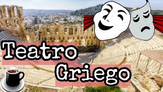 Teatro griego: Origen, Elementos, Unidades aristotélicas y representantes.