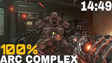 100% Arc Complex 14:49 Nightmare | DOOM Eternal Console Speedrun
