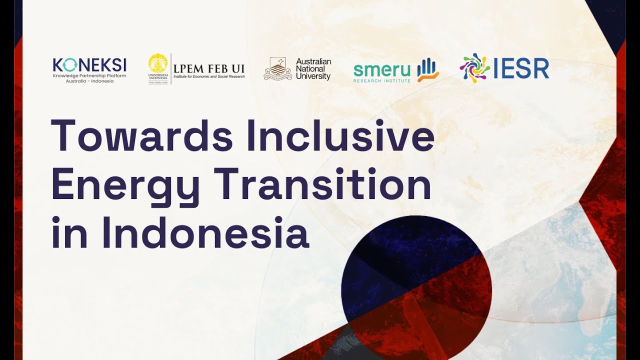 TELAH RILIS "Towards Inclusive Energy Transition in Indonesia"