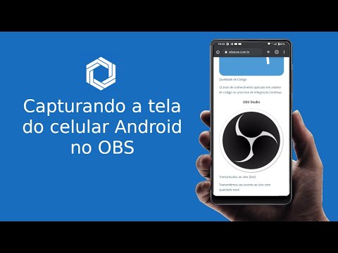 Capturando tela do celular Android pelo OBS no desktop