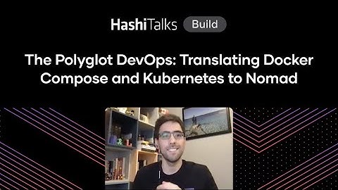 The Polyglot DevOps: Translating Docker Compose and Kubernetes to Nomad