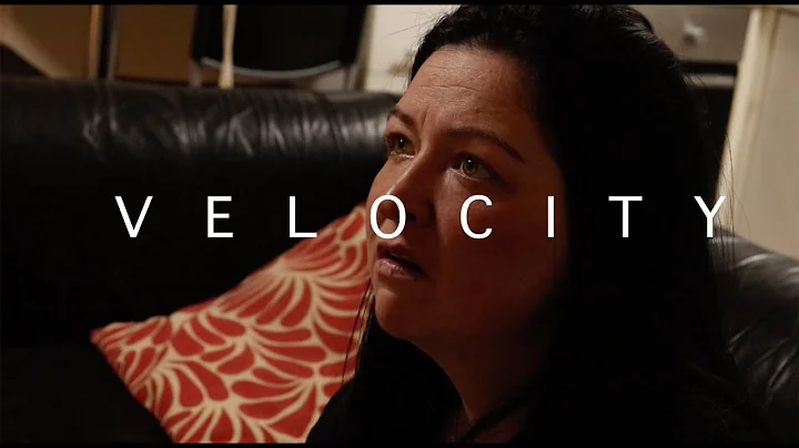 Velocity - Short Film