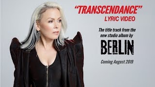 BERLIN - &quot;Transcendance&quot; Lyric Video