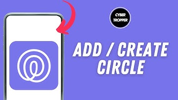 How to Add or Create a Circle on Life 360