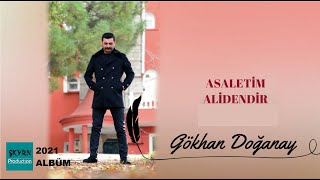 Gökhan Doğanay Asaletim Alidendir 2021 (Official Lyric Video) Resimi