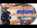 Commercial Fibreglass Clean - Fantastic Results - Exterior Clean Melbourne 0416 484 644
