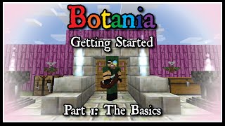 Download lagu Botania Getting Started Part 1 The Basics Botania Getting Started Part 1 The Basics