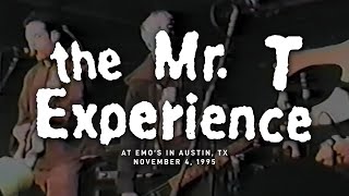 The Mr. T Experience @ Emo's in Austin, TX 11-4-1995 [FULL SET]