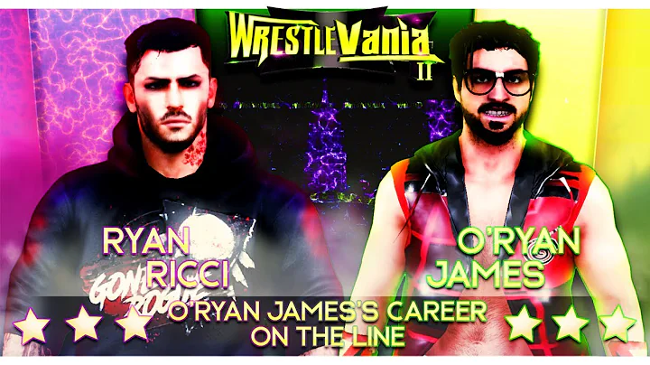 WrestleVania II - Ryan Ricci vs O'Ryan James
