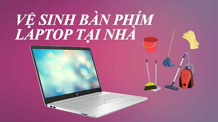 Huowngs dan lau chui ban phim lap top năm 2024