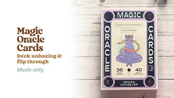 Magic Oracle Cards Unboxing & Flip Through 🎵 Music Only