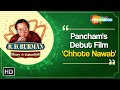 Pancham&#39;s Debut Film-Chhote Nawab | RD Burman:Kissey aur Kahaniyaan | Pankaj Thakker Enlightens|Ep 4