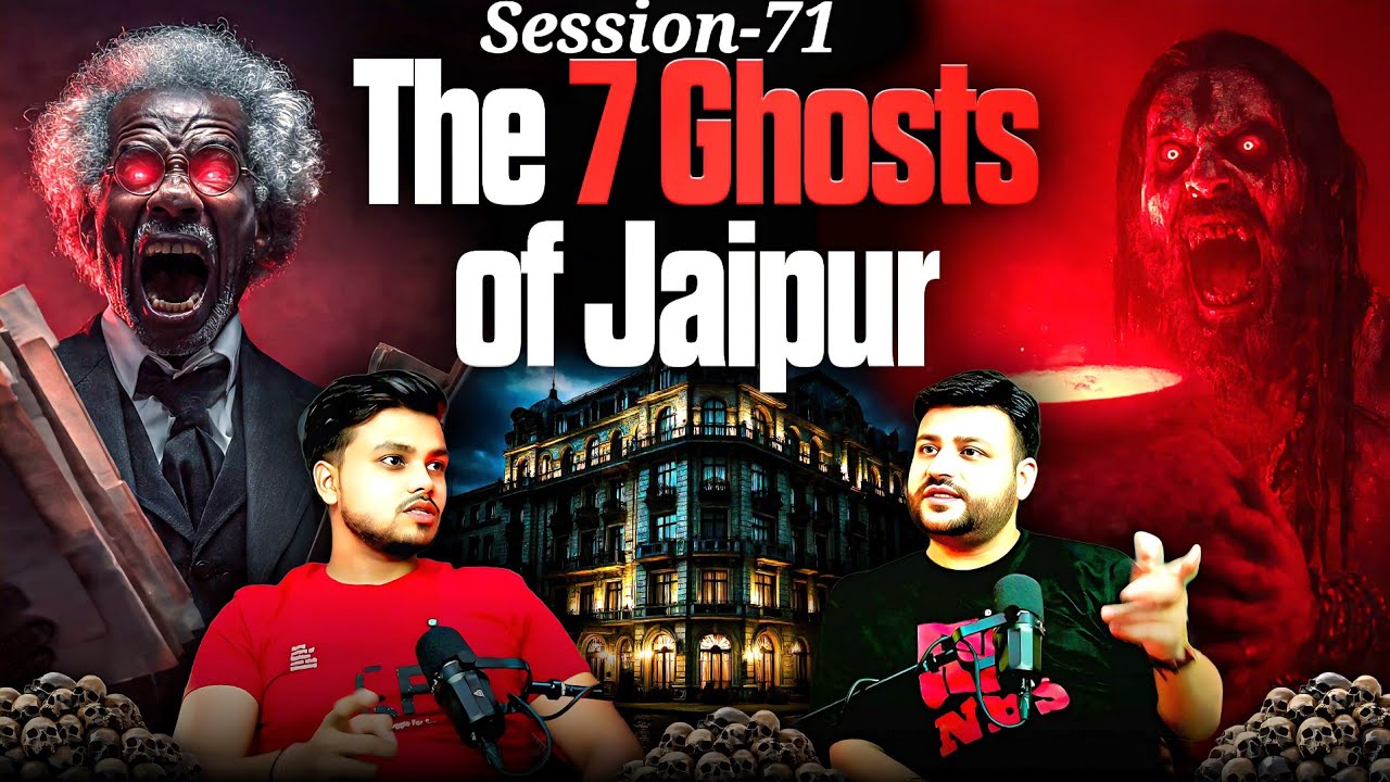 Jaipur's Most Haunted Hotel FT. Kartik Shakya. 