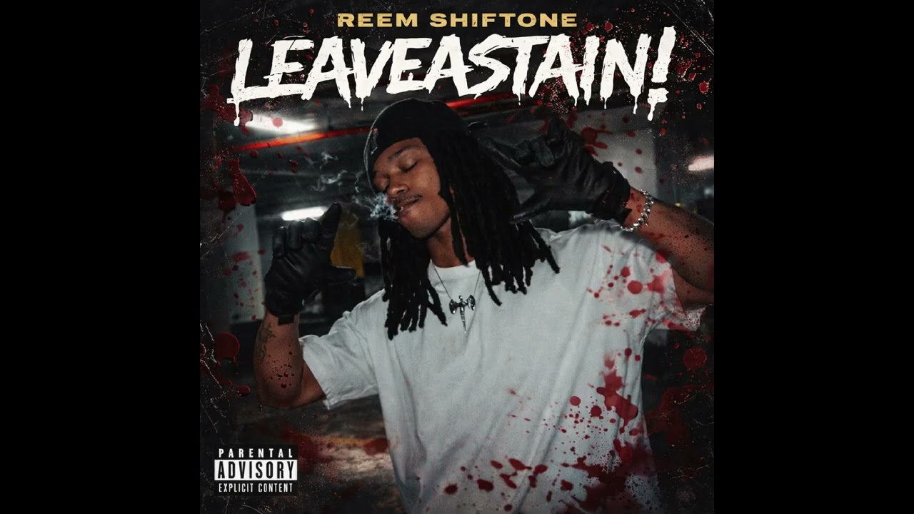 Reem Shiftone - LEAVEASTAIN! (Official Audio)