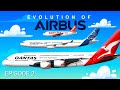 Evolution of Airbus (2/3): World’s Largest Passenger Airplane!