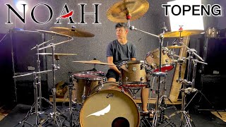 NOAH | TOPENG ( DRUM TRIBUTE REZA ) COVER