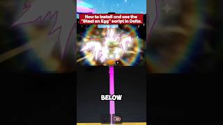 How to Use Auto Steal Secret Egg Script in Steal a Egg!