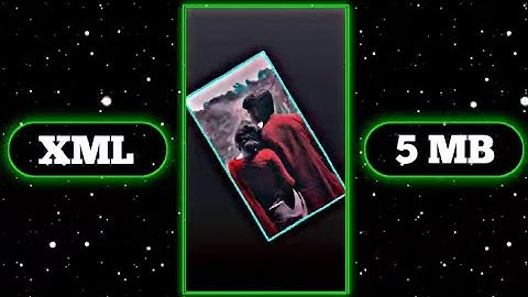 2024 NEW TRENDING 🌀🎟️ 4K XML FILE 🥸🤑 ALIGHT MOTION VIDEO💥 XML FILE🌞💫 #xml #trending ‎#viral