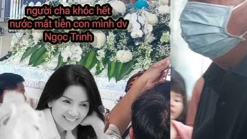 Tiễn đưa nsut Ngọc Trinh, người đầu bạc tiễn kẻ đầu xanh, hàng xóm khóc nghẹn 