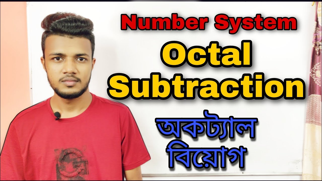 Octal Subtraction | Number System | ICT Chapter 3 | Mh Utsho | class 13 | 3.1.13