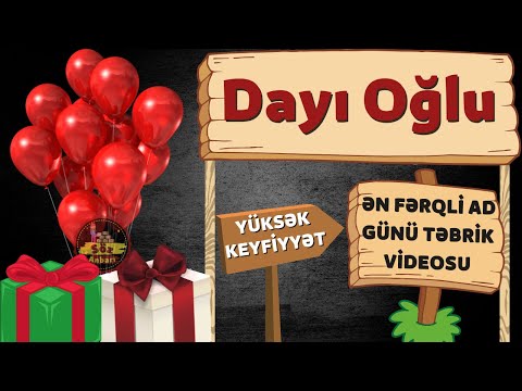 Yeni ad günü təbriki: Dayı oğlu | Ad günün mübarək Dayım oğlu