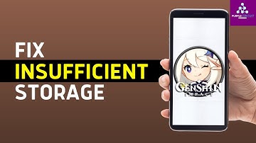 How To Fix Genshin Impact Insufficient Storage Space Problem on Android ৷ Fix Code:-9907 problem