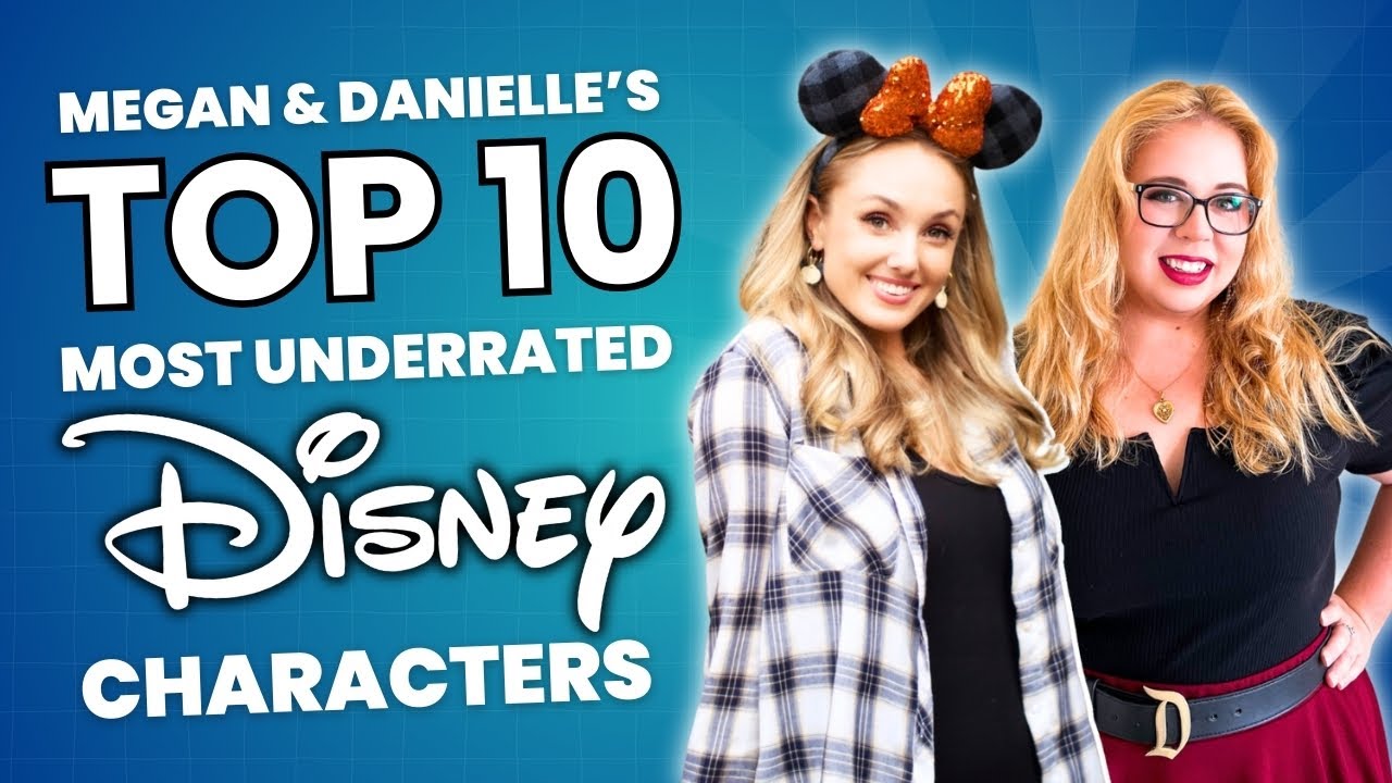 Top 10 Most Underrated Disney Characters | Disney Countdown Podcast ...