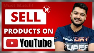 How to Sell Products on Youtube | YouTube Marketing in Hindi | 2020