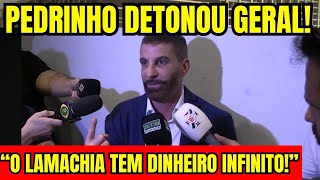 TIME TO CELEBRATE! PEDRINHO SPEAKS HIS MIND! “LAMACHIA HAS INFINITE MONEY!” HE MOCKED FLAMENGO!
