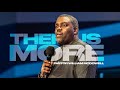 WILLIAM MCDOWELL | THERE IS MORE | BOLD CONFERENCE NIGHT TWO