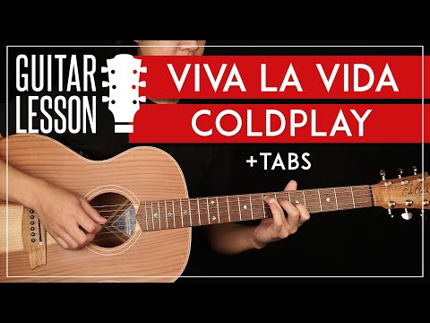 Viva La Vida Guitar Tutorial ? Coldplay Guitar Lesson |Easy + Live Version Chords + TAB|